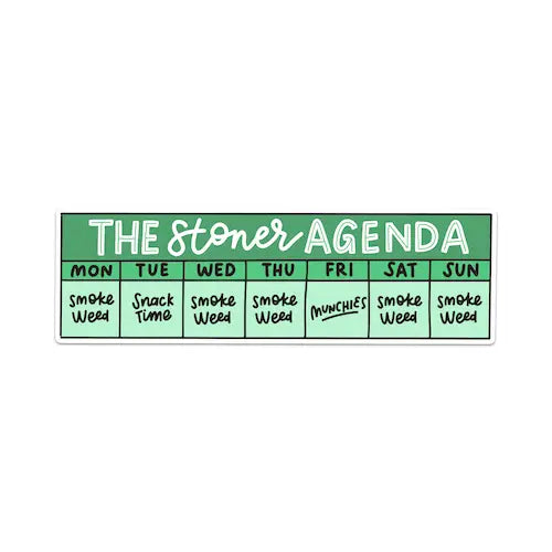 The Stoner Agenda Waterproof Sticker | Featured Brand