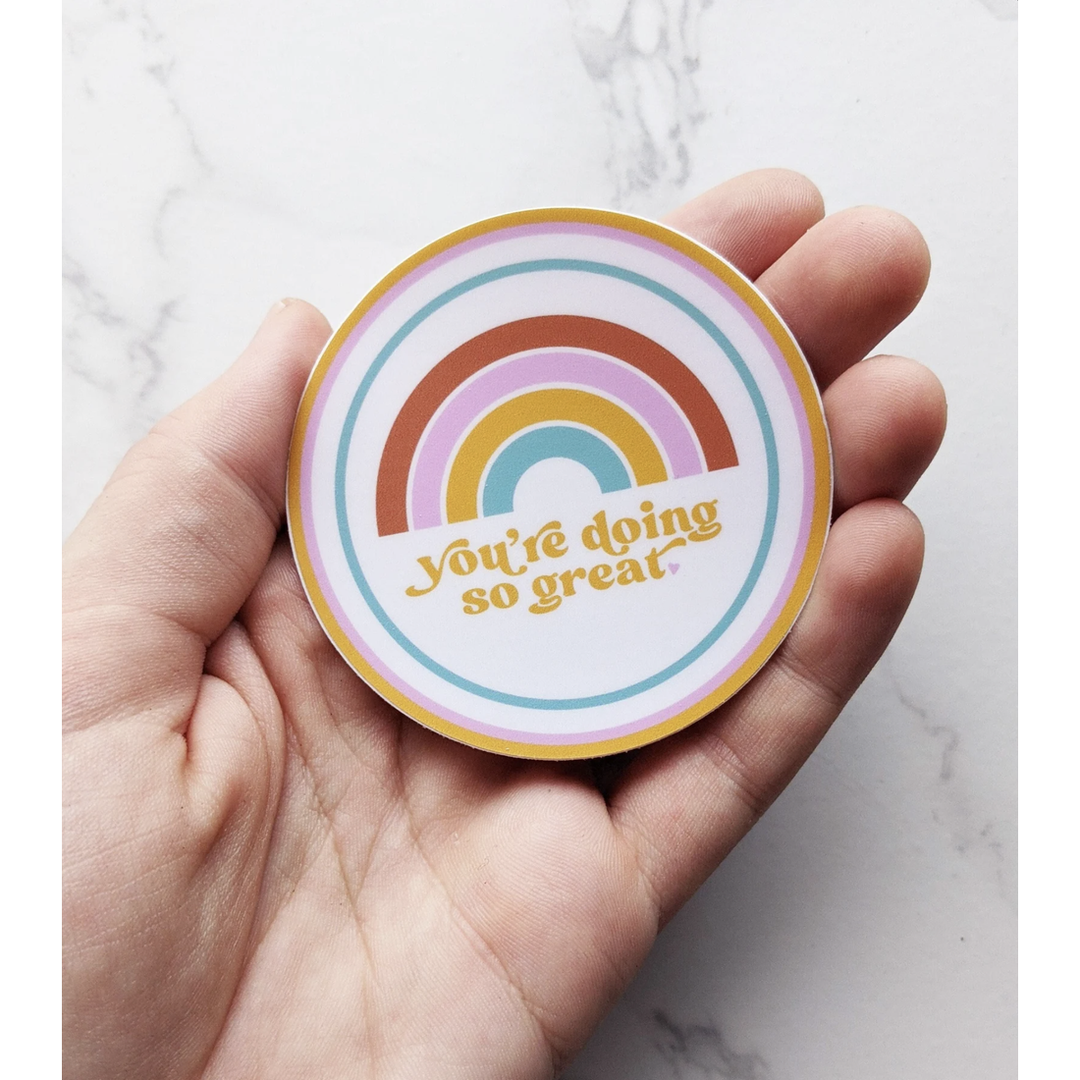 You're Doing So Great Waterproof Sticker | Featured Brand