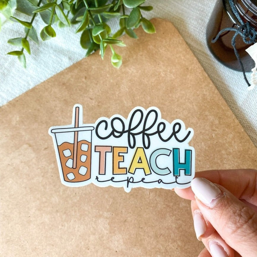Coffee Teach Repeat Sticker | Featured Brand