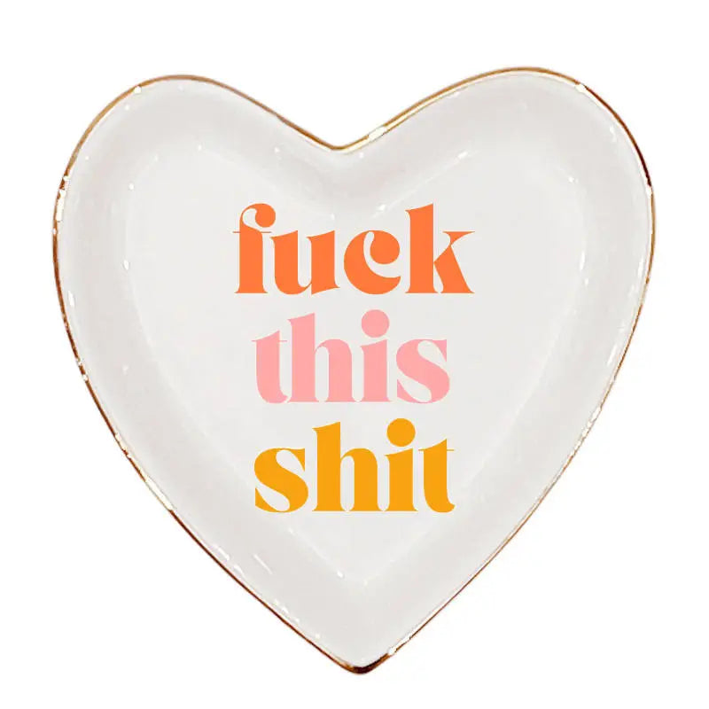 Fuck This Shit Tray  |  Featured Brand