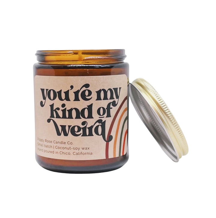 You're My Kind of Weird Candle  |  Featured Brand