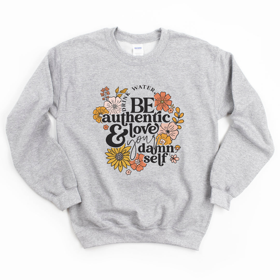 Drink Water Be Authentic Fleece Pullover