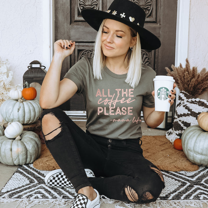 All The Coffee Please Heather Military Green Tee  |  Rose Gold Ink