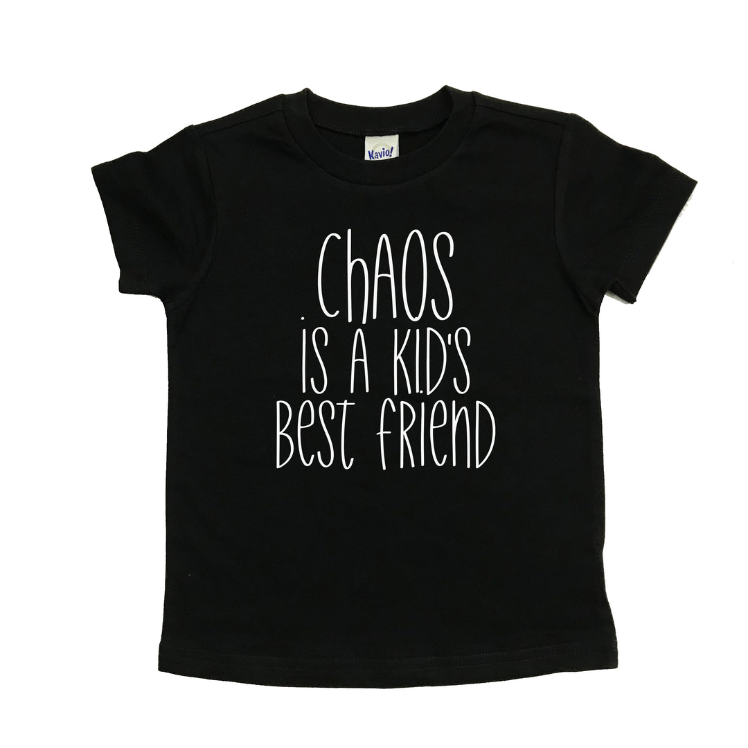 Chaos is a Kid's Best Friend Black Tee