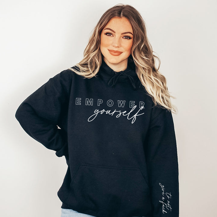 Empower Yourself Hoodie