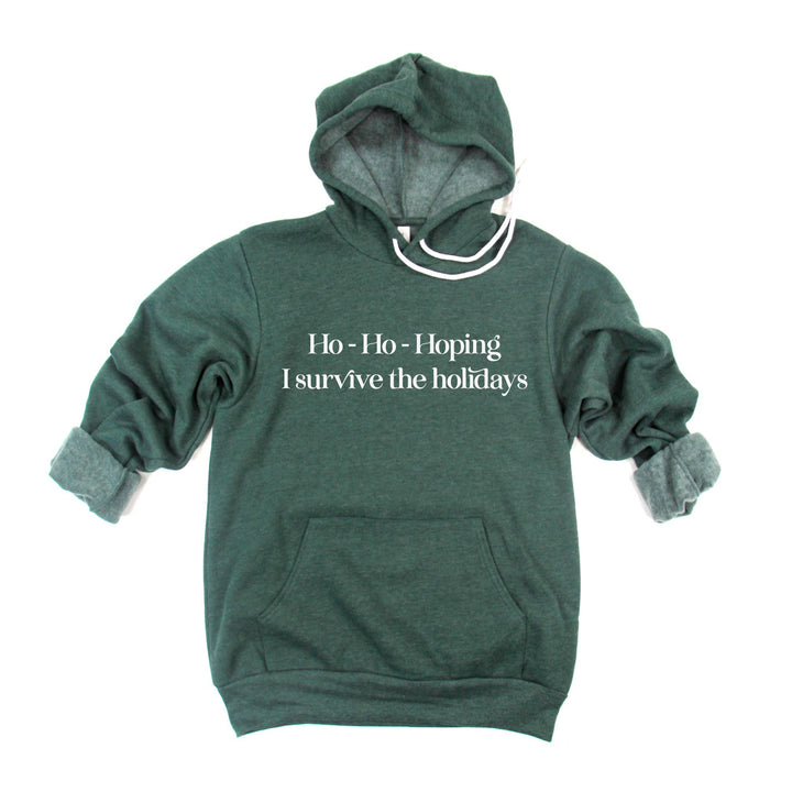 Hoping I Survive the Holidays Hoodie