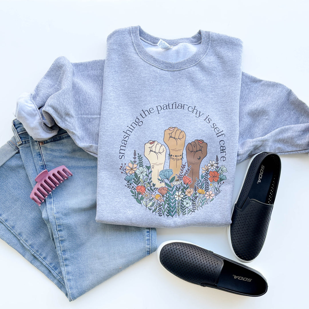 Smashing The Patriarchy Is Self Care Gray Pullover