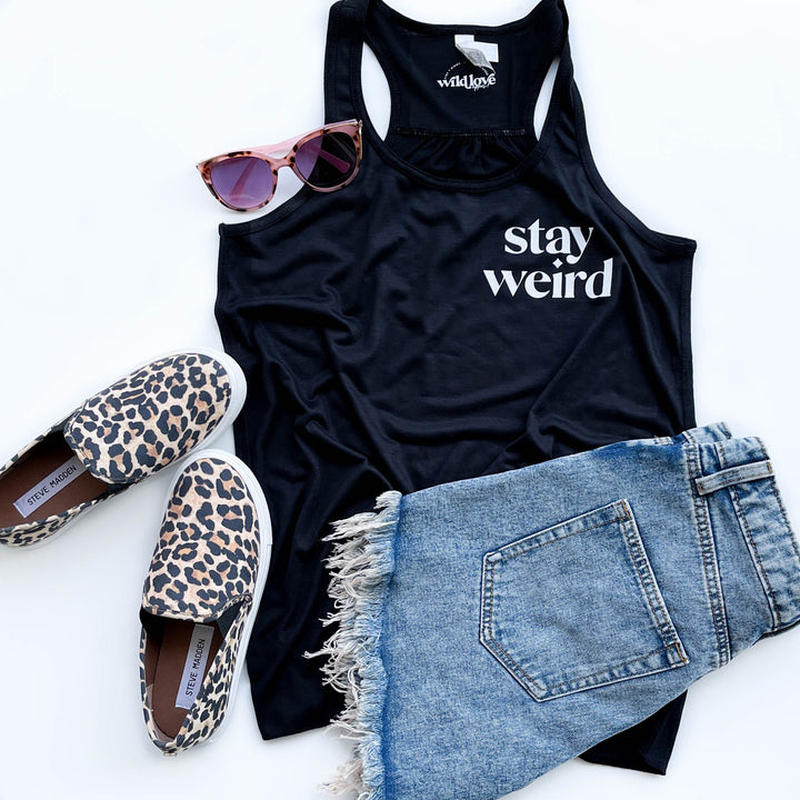Stay Weird Flowy Racerback Tank  |  White Ink